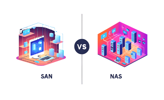 Storage Area Network (SAN) vs. Network Attached Storage (NAS)